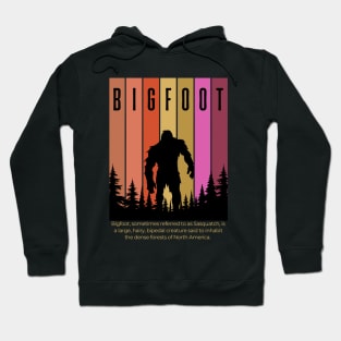 Bigfoot the Sasquatch of the Pacific Northwest Hoodie